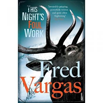 Este trabajo foul de la noche (Commissaire Adamsberg, Volumen 5) - Fred Vargas