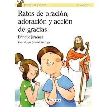 ratos De Oracion Adoracion y ACCION de G