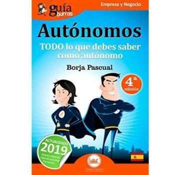 GuiaBurros para Autónomos: Todo lo que debes saber como autónomo: 1
