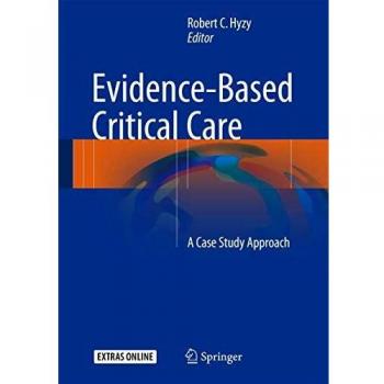 Evidence-Based Critical Care: A Case Study Approach