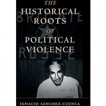 The Historical Roots of Political Violence: Revolutionary Terrorism in Affluent Countries