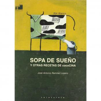 Sopa de sueño y otras recetas..