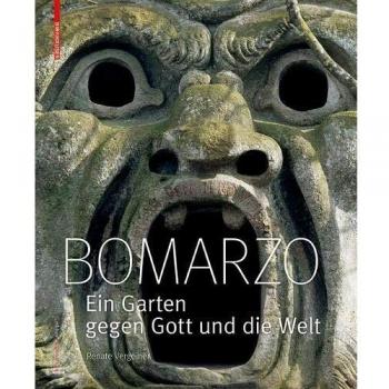 Bomarzo: Ein Garten gegen Gott und die Welt