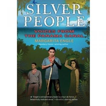 Silver People: Voices from the Panama Canal