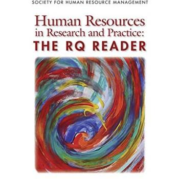 Human Resources Research and Practice: The RQ Reader Edition