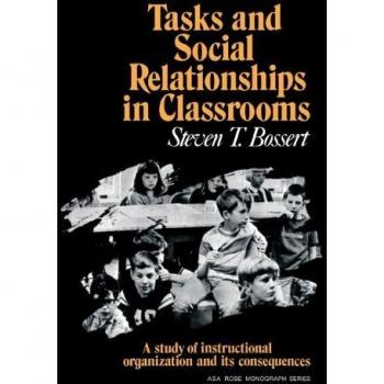 Tareas y Relaciones Sociales en Aulas: Estudio de Organización Instruccional y sus Consecuencias (Monografías de la Asociación Americana de Sociología)