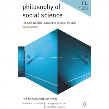 Philosophy of Social Science: Foundations of Social Thought (Paperback Edition)