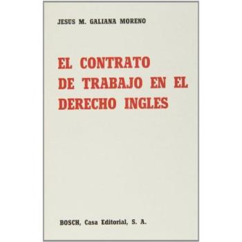 El contrato de trabajo en el Derecho inglés