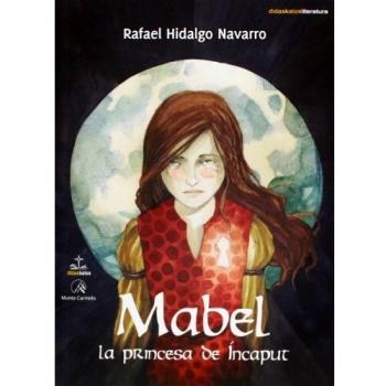 Mabel La Princesa De Incaput