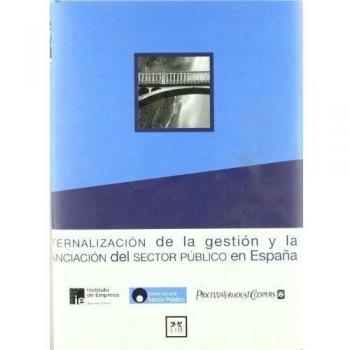 Externalización De La Gestión y La Financiación del Sector Público