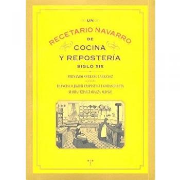 Un recetario navarro de cocina y repostería