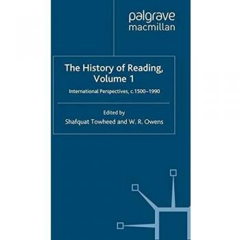 The History of Reading: International Perspectives, c. 1500-1990