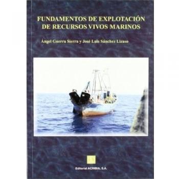 Fundamentos de explotación de recursos vivos marinos
