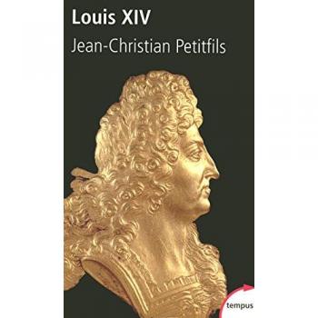 Poche Louis XIV - Jean-Christian Petitfils