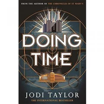 Doing Time: a hilarious new spinoff from the Chronicles of St Mary's series