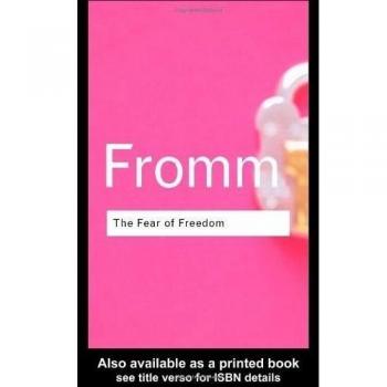 The Fear of Freedom