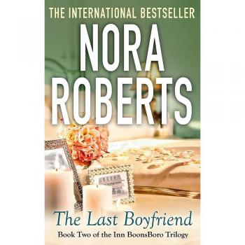 El Último Novio: Trilogía Inn en Boonsboro 2 de Nora Roberts