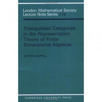 Serie de Notas de Conferencias de la Sociedad Matemática de Londres: Categorías Trianguladas en la Representación de Álgebras Finito-Dimensionales (Banda 119)