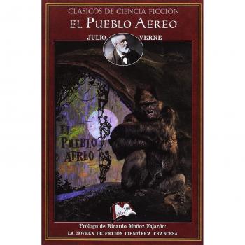 El pueblo aéreo: Edición de Ricardo Muñoz Fajardo