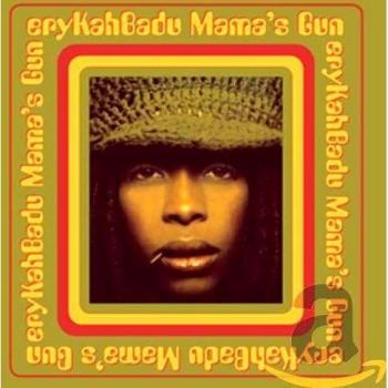Mama's Gun Erykah Badu