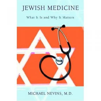 Medicina Judía: Qué Es y Por Qué Es Importante - Edición Dura de Michael Nevins