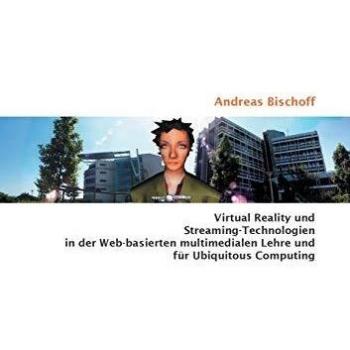 Libro Tapa Blanda sobre Realidad Virtual y Tecnologías de Streaming en la Enseñanza Multimedia Web y Computación Ubiqua
