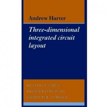 Circuito Integrado Tridimensional: Diseño y Disertaciones Distinguibles en Ciencias de la Computación