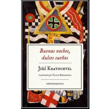 Buenas noches dulces sueños - KRATOCHVIL, JIRI