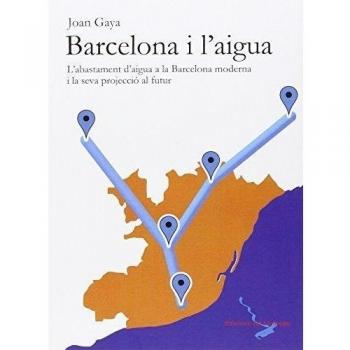 Barcelona I L'aigua A Seva Projeccio Al Futur