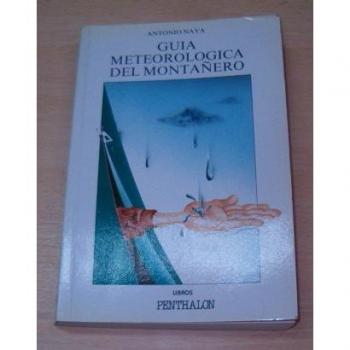 Guia meteorologica del montañero