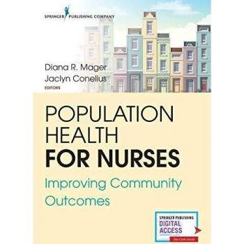Community Health Nursing: Enhancing Population Outcomes