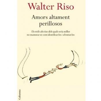 Amors altament perillosos