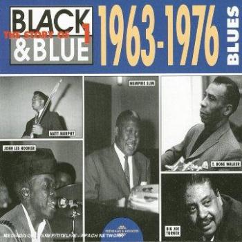 Black and Blue: The Story of the Blues 1963-1976 (2 CD Set)