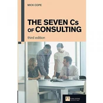 The Seven Cs of Consulting