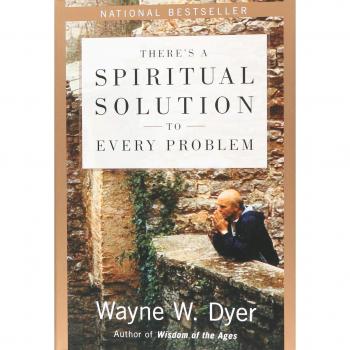 Spiritual Solutions to Life's Challenges - Wayne W. Dyer Book