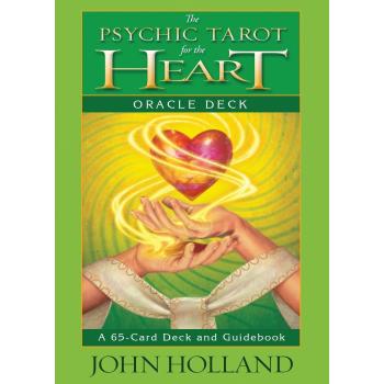 The Psychic Tarot for the Heart Oracle Deck