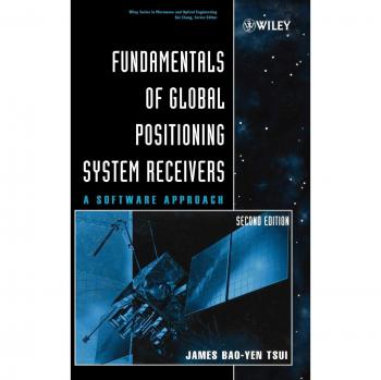 Fundamentals of GPS Receivers: A Software Approach (2nd Edition, Hardcover)