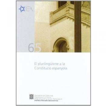 El plurilingüisme a la Constitució Espanyola. Seminari