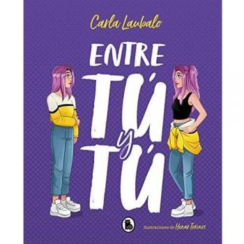 Entre tú y tú