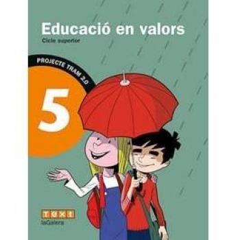 TRAM 2.0 Educació en valors 5 - 9788441223813