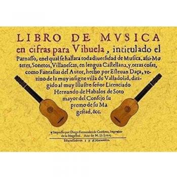 Libro de Música En Cifras Para Vihuela, Intitulado el Parnasso