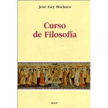 Curso de filosofía - Gay Bochaca, José