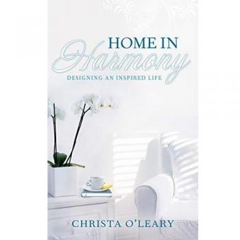 Home in Harmony: Designing An Inspired Life