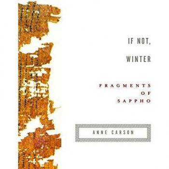 If Not, Winter: Fragments of Sappho