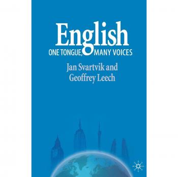 Geoffrey Leech: One Tongue, Many Voices - Linguistic Studies in English Language Variation