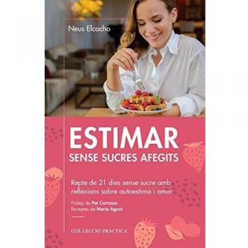 Estimar Sense Sucres Afegits