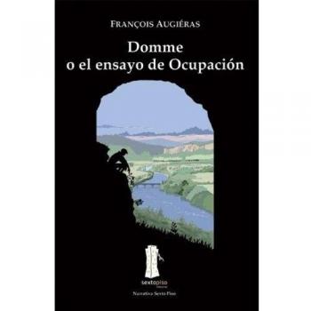 Domme O El Ensayo De Ocupacion