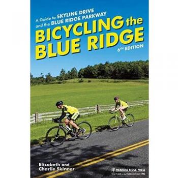 Blue Ridge Bicycling Guide: Skyline Drive & Parkway Audiobook by Elizabeth Skinner