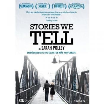 Stories we tell [DVD]