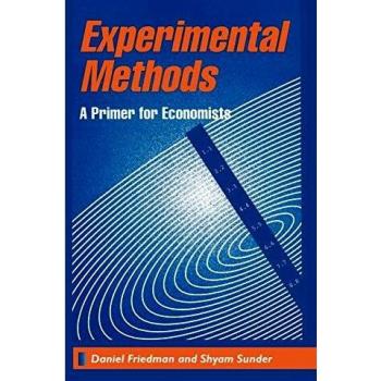 Experimental Methods: A Primer for Economists (Paperback Edition)